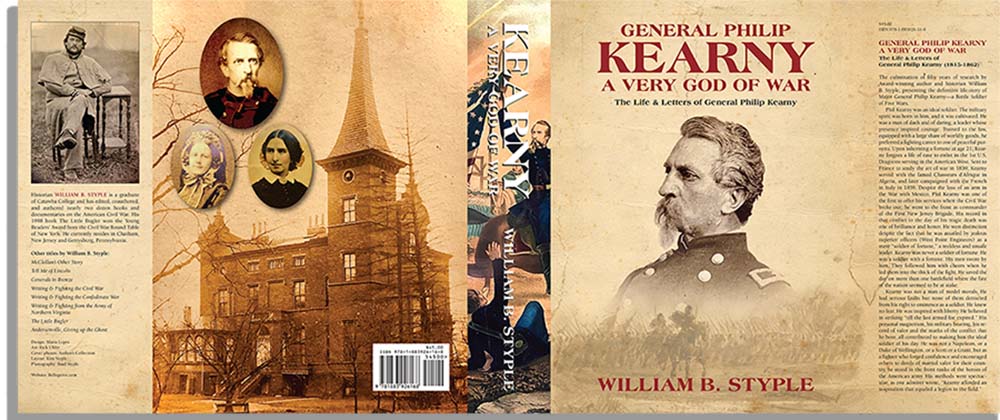 General Philip Kearny: A Very God of War